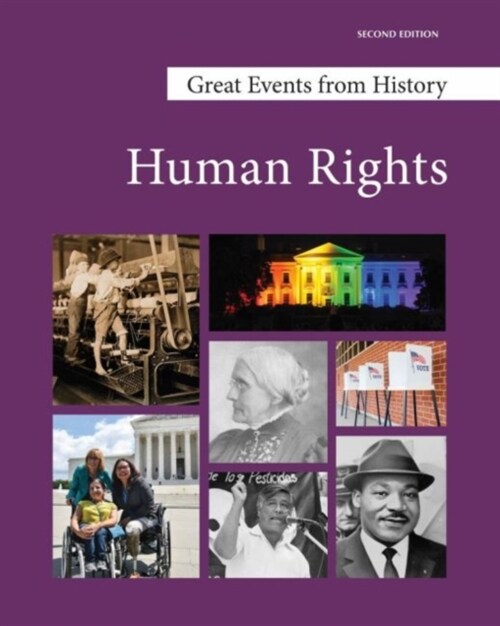 Great Events from History: Human Rights, Second Edition: Print Purchase Includes Free Online Access (Hardcover, 2)