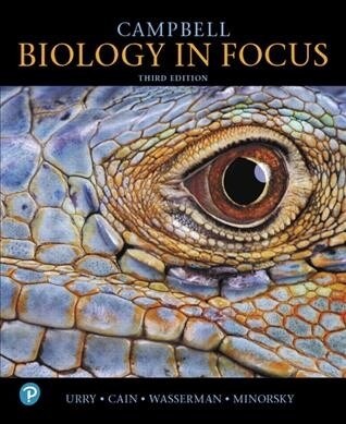 Campbell Biology in Focus Plus Mastering Biology with Pearson Etext -- Access Card Package [With Access Code] (Hardcover, 3)