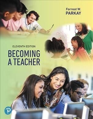 Becoming a Teacher Plus Revel -- Access Card Package [With Access Code] (Paperback, 11)