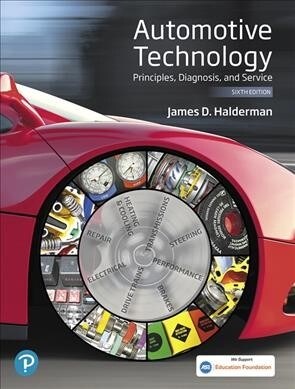 Automotive Technology: Principles, Diagnosis, and Service (Hardcover, 6)