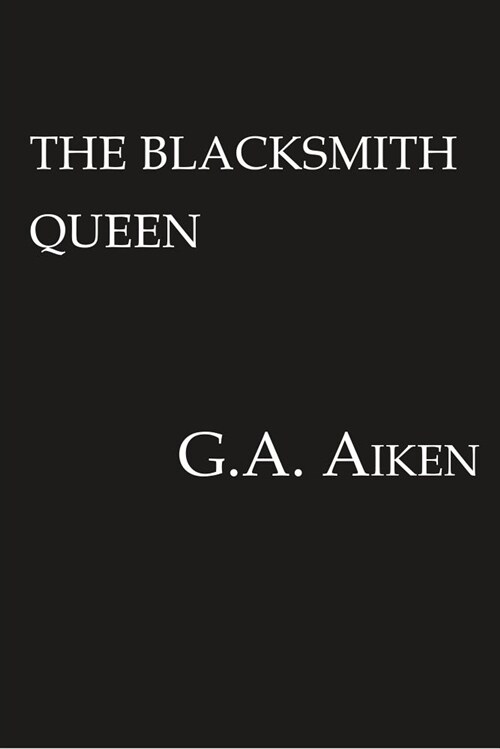 The Blacksmith Queen (Paperback)