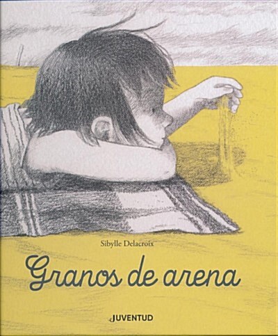 Granos de arena / Grains of Sand (Hardcover)