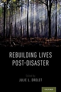 Rebuilding Lives Post-Disaster (Paperback)