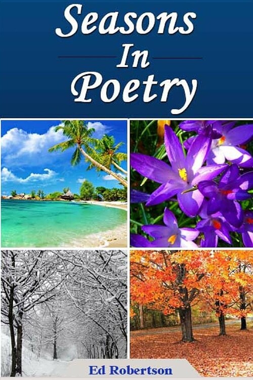 Seasons in Poetry (Paperback)