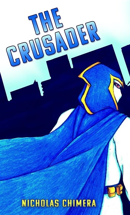 The Crusader (Hardcover)