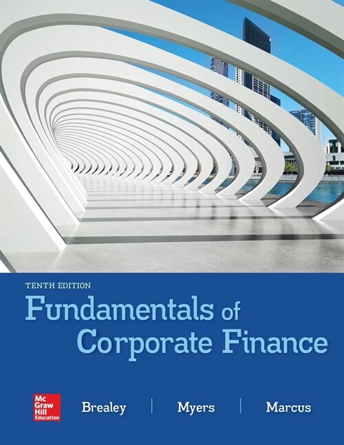 Loose Leaf Fundamentals of Corporate Finance (Loose Leaf, 10)