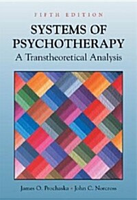 Systems of Psychotherapy: A Transtheoretical Analysis (Hardcover)