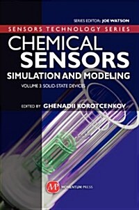Chemical Sensors: Simulation and Modeling Volume 3: Solid-State Devices (Hardcover, 3)
