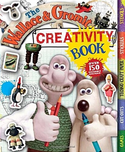 The Wallace and Gromit Creativity Book (Spiral Bound)