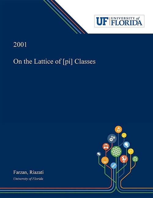 On the Lattice of [pi]⁰₁ Classes (Paperback)