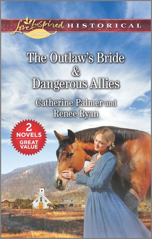 The Outlaws Bride & Dangerous Allies (Mass Market Paperback, Reissue)