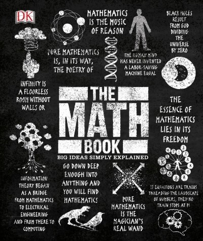 The Math Book: Big Ideas Simply Explained (Hardcover)