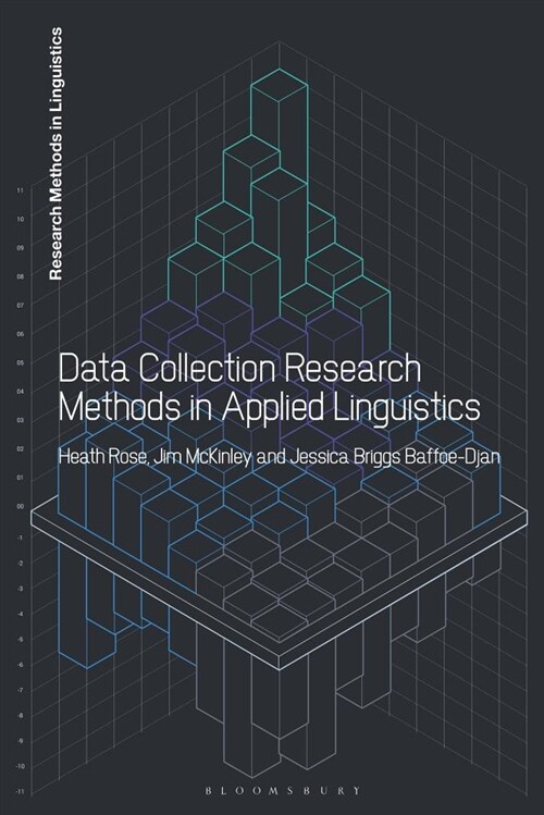 Data Collection Research Methods in Applied Linguistics (Hardcover)