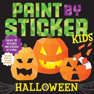 [중고] Paint by Sticker Kids: Halloween: Create 10 Pictures One Sticker at a Time! Includes Glow-In-The-Dark Stickers (Paperback)