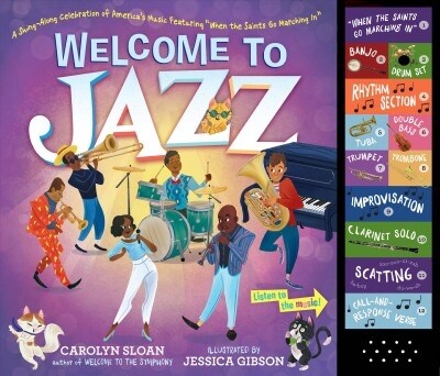 Welcome to Jazz: A Swing-Along Celebration of Americas Music, Featuring when the Saints Go Marching In (Hardcover)