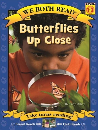 We Both Read-Butterflies Up Close (Paperback)