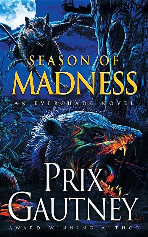 Season of Madness: An Evershade Novel (Paperback)