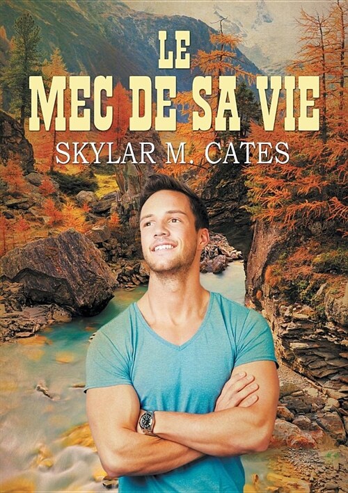 Le Mec de Sa Vie (Paperback, Translation)