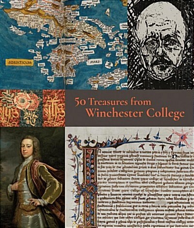 50 Treasures from Winchester College (Paperback)
