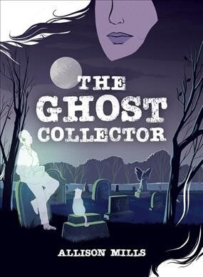 The Ghost Collector (Hardcover)