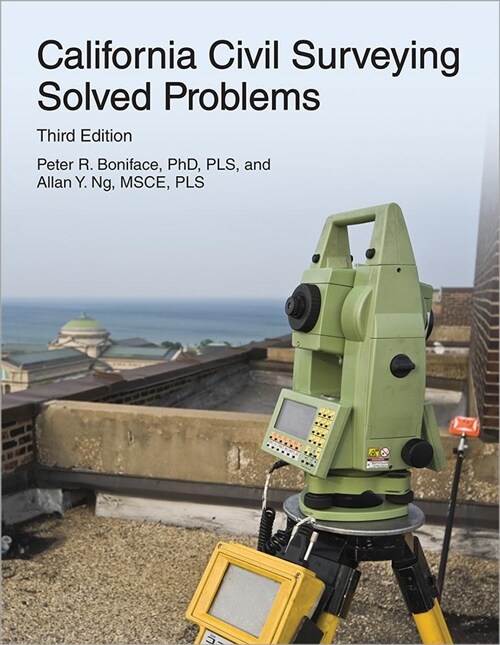 Ppi California Civil Surveying Solved Problems, 3rd Edition - Comprehensive Practice for the California Civil Surveying Exam (Paperback, 3)