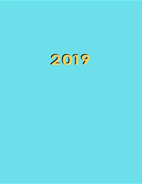 2019: Sky Blue .25 Inch Dot Grid Journal Notebook Perfect for Organizing Your Life and Daily Journaling. (Paperback)