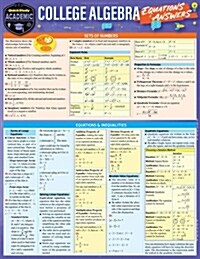 College Algebra Equations & Answers: A Quickstudy Laminated Reference Guide (Other, First Edition)