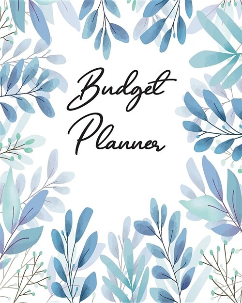 Budget Planner: Finance Annual Overview, Monthly & Weekly Budget Planner Expense Tracker (Volume 9 ) (Paperback)