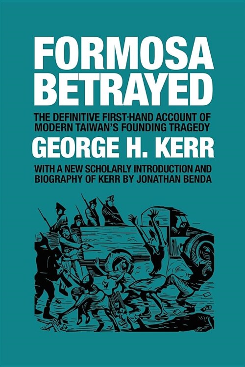 Formosa Betrayed (Paperback)