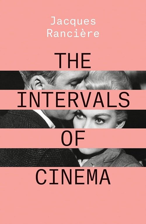 The Intervals of Cinema (Paperback)
