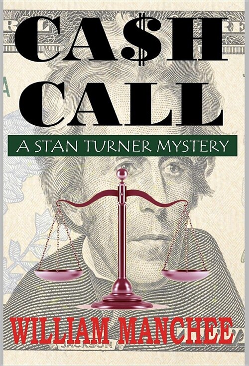 Cash Call: A Stan Turner Mystery (Hardcover, Library)