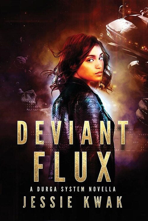 Deviant Flux: A Durga System Novella (Paperback)