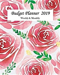 Budget Planner 2019: Business Money Personal Finance Journal Planning Workbook (Volume 9) (Paperback)
