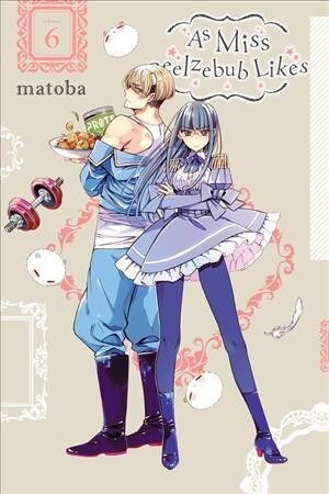 As Miss Beelzebub Likes, Vol. 6 (Paperback)