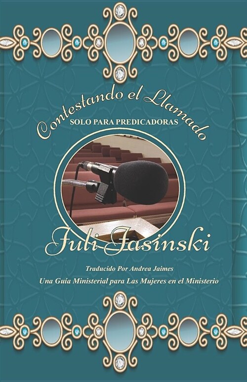 Contestando El Llamado- Solo Para Predicadoras: Una Gu? Ministerial Para Las Mujeres En El Ministerio (Paperback)