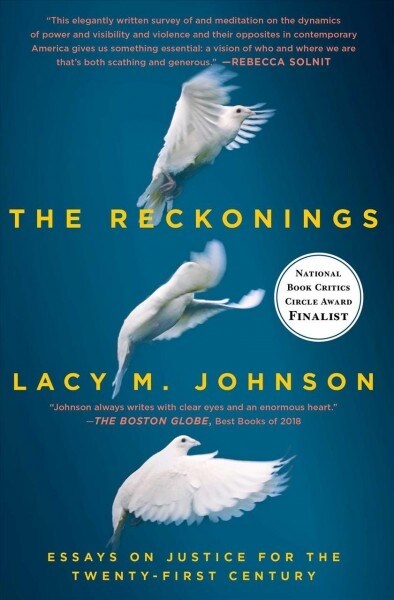 The Reckonings: Essays on Justice for the Twenty-First Century (Paperback)