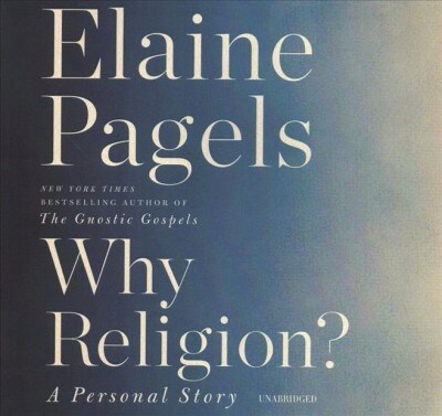 Why Religion?: A Personal Story (Audio CD)