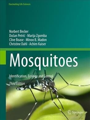 Mosquitoes: Identification, Ecology and Control (Hardcover, 3, 2020)