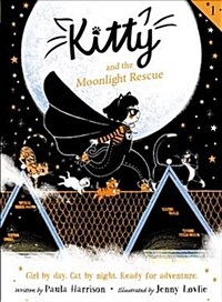 Kitty and the moonlight rescue. 1