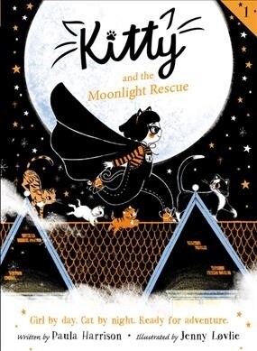 [중고] Kitty #01 : Kitty and the Moonlight Rescue (Paperback)
