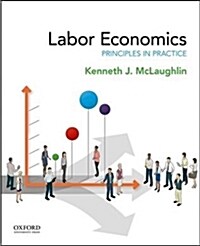 Labor Economics: Principles in Practice (Hardcover, 2)