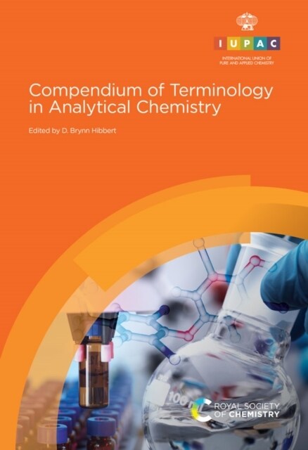 Compendium of Terminology in Analytical Chemistry (Hardcover, 4 ed)