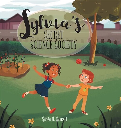 Sylvias Secret Science Society (Hardcover)