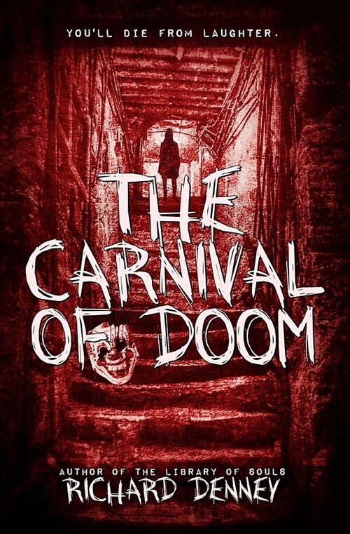 The Carnival of Doom (Paperback)