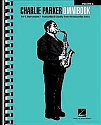 Charlie Parker Omnibook - Volume 2: For C Instruments (Paperback)