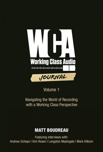 Working Class Audio Journal (Paperback)