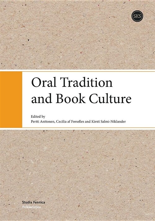 Oral Tradition and Book Culture (Paperback)