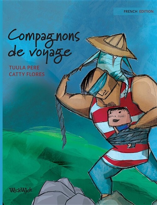 Compagnons de voyage: French Edition of Traveling Companions (Hardcover)