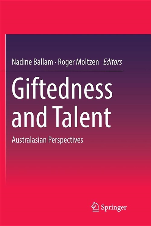 Giftedness and Talent: Australasian Perspectives (Paperback)