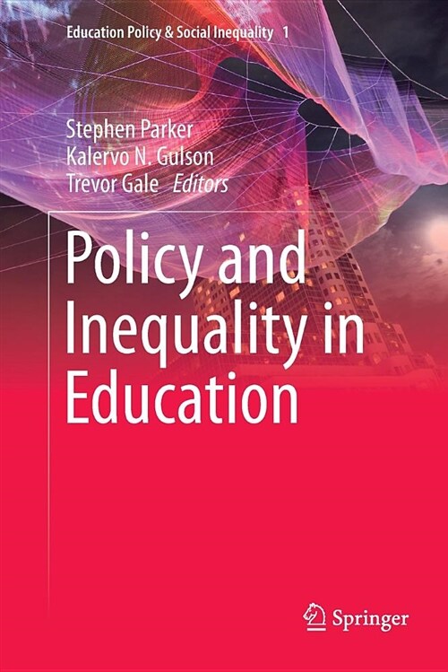 Policy and Inequality in Education (Paperback)